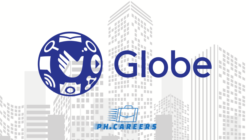 Globe Telecom, Inc. Careers PH Careers Philippine Careers Philippines Jobs Hiring, Jobs Near Me, Apply Now, Urgent Job Hiring, Philippine Jobs, Jobs, Careers, Hiring